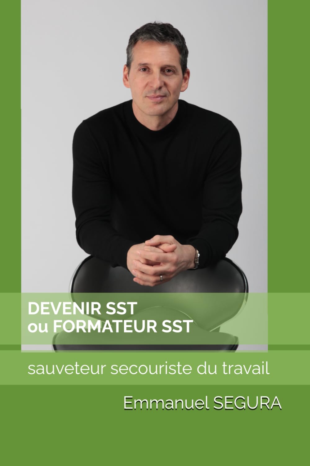 Devenir SST ou Formateur SST - Guide complet